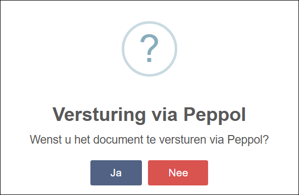 Bevestiging om te versturen via het Peppol-netwerk